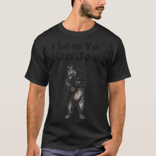 Camiseta Vintage I Love Your San Jose California