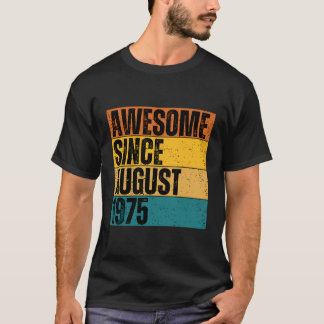 Camiseta Vintage Incrível Desde Agosto De 1975 - Aniversári
