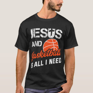 Camiseta Vintage Jesus E Basquete É Tudo O Que Preciso.