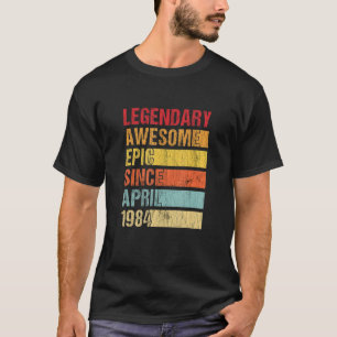 Camiseta Vintage Legendary Awesmic Desde Abril De 1984 Bi
