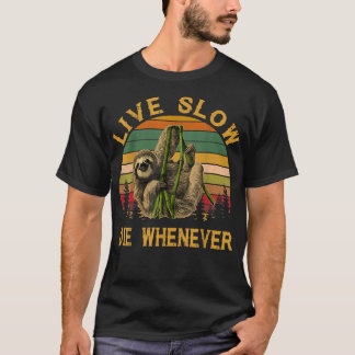 Camiseta Vintage Live Slow Die sempre que a lama sobe