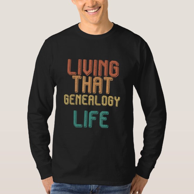 Camiseta Vintage living that GENEALOGY life (Frente)