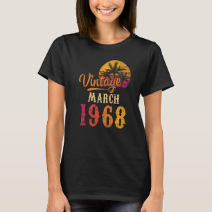 Camiseta Vintage March 1968 55th Birthday For 55 Year Old
