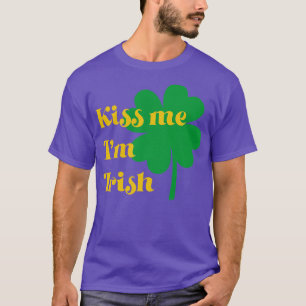 Camiseta Vintage Me Beija Im Dia de São Patrício Irlandês