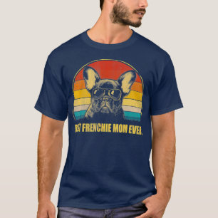 Camiseta Vintage Melhor Francesa Mãe Nunca Cachorro Sobe