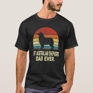 Camiseta Vintage Melhor Pai Australiano De Pastores Nunca C