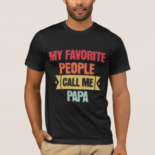 Camiseta Vintage Meu Povo Favorito Me Chama de Papai