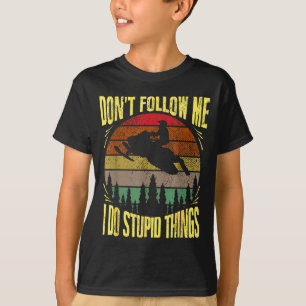 Camiseta Vintage Não Me Siga Eu Faço Coisas de Macho Engraç