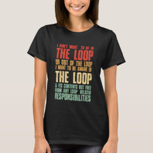 Camiseta Vintage Não Quero Estar No Ciclo Nem Fora Dele