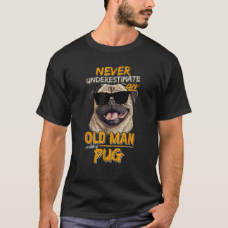 Camiseta Vintage Nunca Subestime Um Homem Velho Com Um Pug