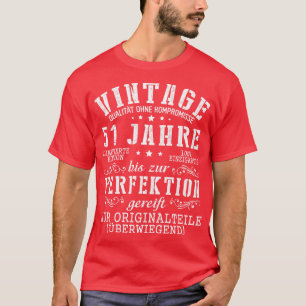 Camiseta Vintage Qualitt Ohne Kompromisse 51 Jahre Bis Zur