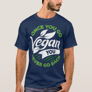 Camiseta Vintage Quando Você Vai Vegan Você Nunca Volta Par