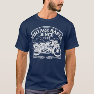 Camiseta Vintage Racer Desde 1973, Motorcyc Retro Motorbike
