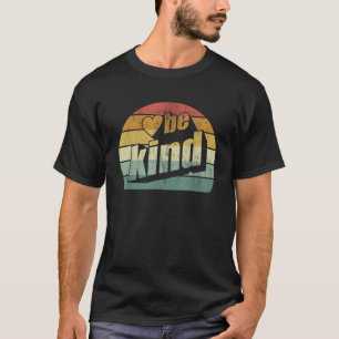 Camiseta Vintage Retro Be Kind T Summer Inspirational Sayin