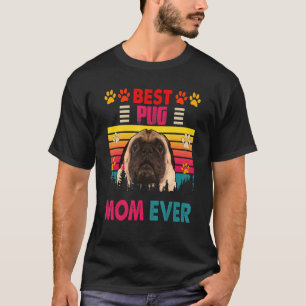 Camiseta Vintage Retro Best Pug Mãe Cão Cachorro Cachorro B