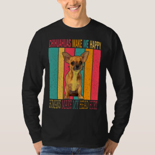 Camiseta Vintage Retro Chihuahuas Faz Humanos Felizes Fazer