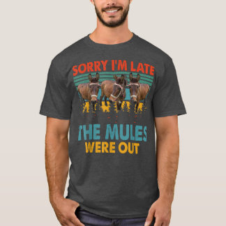 Camiseta Vintage Retro Desculpe Estou Atrasado As Mulas Est