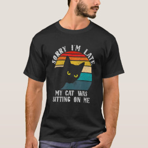 Camiseta Vintage Retro Desculpe Estou Atrasado Meu Gato Est