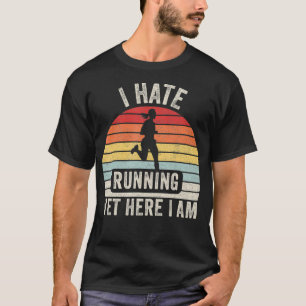 Camiseta Vintage Retro I Odeio Correr Ainda Aqui Estou Corr