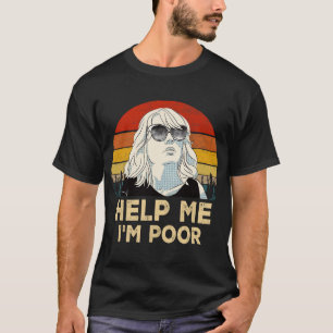 Camiseta Vintage Retro me ajude, por favor, sou pobre, engr