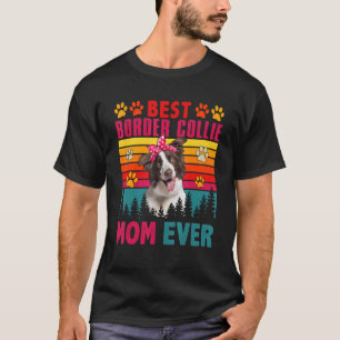 Camiseta Vintage Retro Melhor Borda Collie Mãe Cão Cachorro
