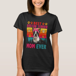 Camiseta Vintage Retro Melhor Boston Terrier Mãe Alguma Vez