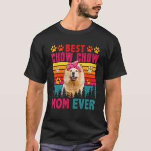 Camiseta Vintage Retro Melhor Chow Chow Mãe de Sempre Cacho