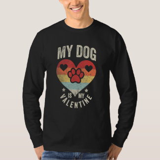 Camiseta Vintage Retro My Dog Is My Valentine Valentines Da