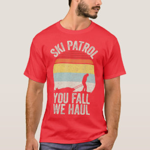 Camiseta Vintage Retro Patrulha de Esqui Você Cai Nós Apanh