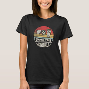 Camiseta Vintage Retro Salve Os Manuais Câmbio Manual Manua