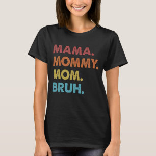 Camiseta Vintage Retro Sunset Mãe Mamãe Bruh Boy Mãe