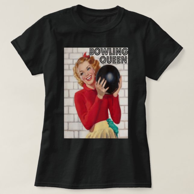 Camiseta Vintage Retro Womens Bowling Queen  723 (Frente do Design)