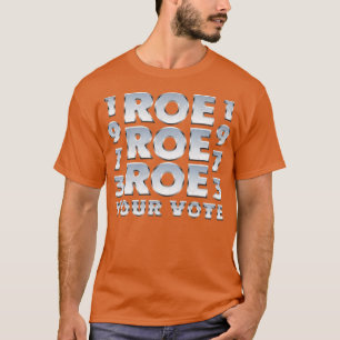 Camiseta Vintage Roe Roe Vote