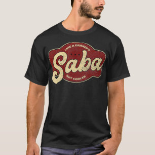 Camiseta Vintage Saba como um avô, mas mais legal