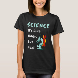 Camiseta Vintage Science It's Like Magic But Real Science