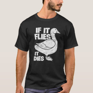 Camiseta Vintage, Se Voar, Morre Caçador De Patos
