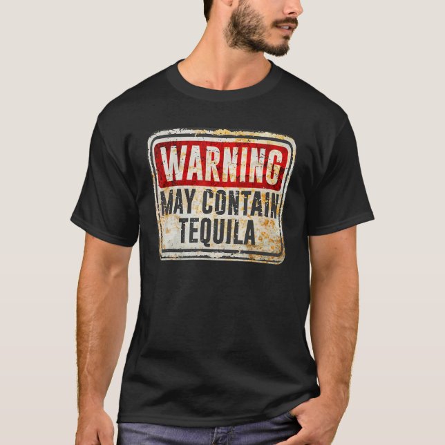 Camiseta Vintage - Sinal De Aviso Pode Conter Tequila (Frente)