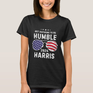 Camiseta Vintage Sungles Não Aspirando A Ser Humble Kamala