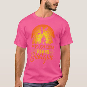 Camiseta Vintage Sunset My Rough Collie Dog Ride Shotgun Ha