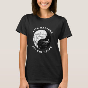Camiseta Vintage Tai Chi Life Acontece Tai Chi Ajuda O Dia 