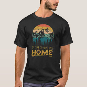 Camiseta Vintage Time Para Voltar Para Casa Para O Campo De