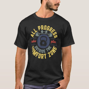 Camiseta Vintage Todos Os Progressos Ocorrem Fora Do Comfo