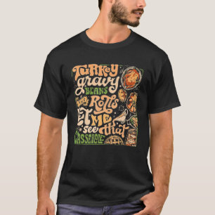 Camiseta Vintage Turkey Gravy Beans & Rolls Deixe-Me Ver Is