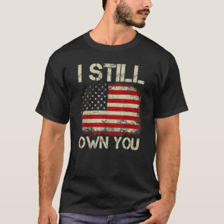 Camiseta Vintage Usa Flag Patriots I Still Own You American