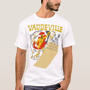 Camiseta Vintage Vaudeville Show Poster