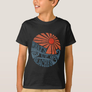 Camiseta Vintage What's Up Beaches Fofo Retro 70's Beach Va