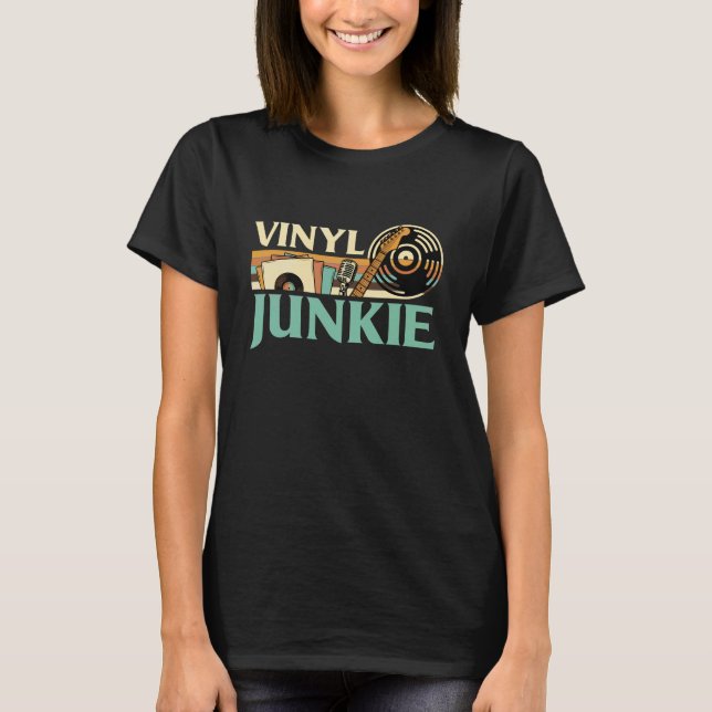 Camiseta Vinyl Junkie LP Records DJ Turntable Music Collect (Frente)