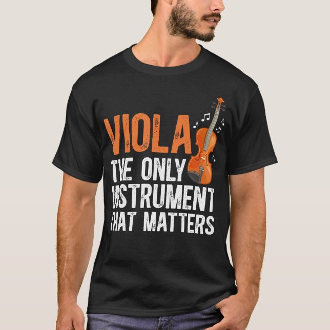 Camiseta Viola O Único Instrumento Que Importa Viola (Frente)
