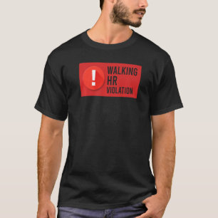 Camiseta Violação de RH Andando Contra o Pesadelo de Recurs