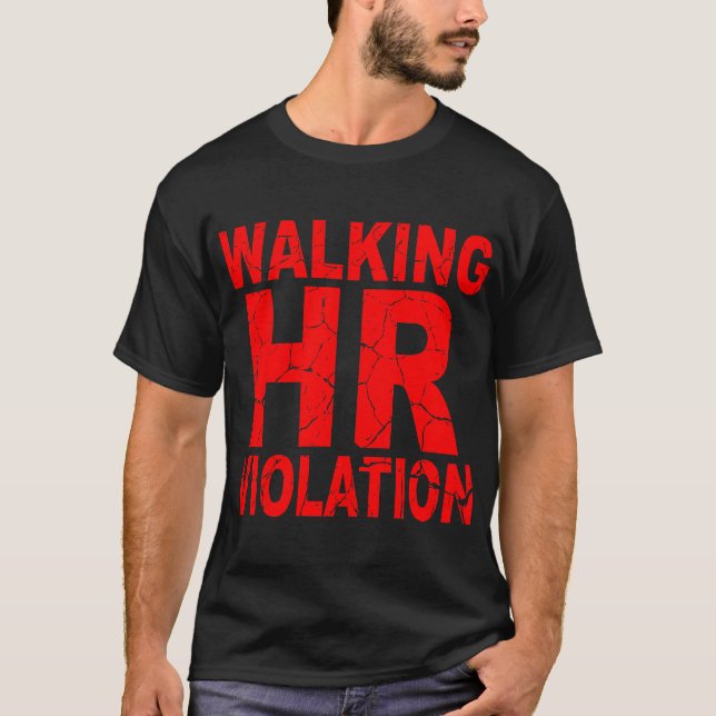 Camiseta Violação de RH Andando ©WhiteTigerLLC.com (Frente)